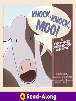 cover image of Knock, Knock, Moo!